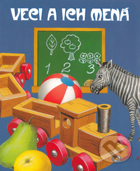 Veci a ich mená - kniha z kategorie Pohádky