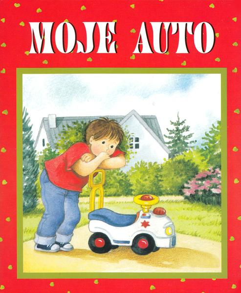 Moje auto - kniha z kategorie Pro děti