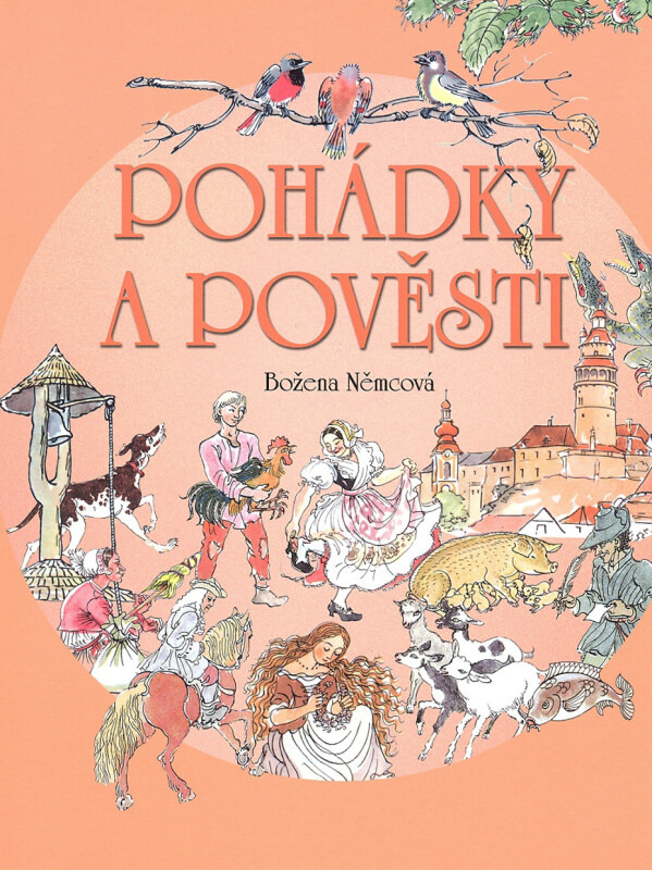 Pohádky a pověsti - Božena Němcová