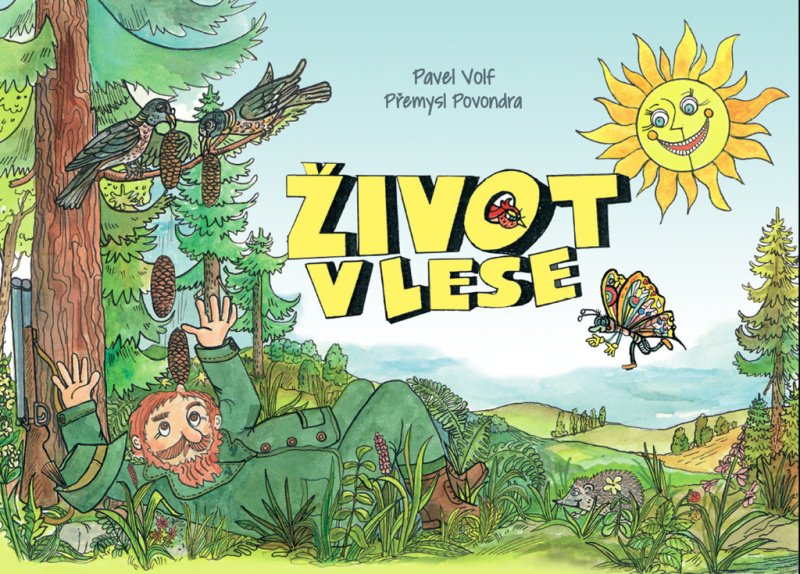 Život v lese - Pavel Volf