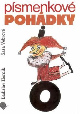 Písmenkové pohádky pro 1. ročník ZŠ - Pracovní sešit