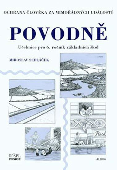 Ochrana člověka za mimořádných událostí 6.r. - Povodně