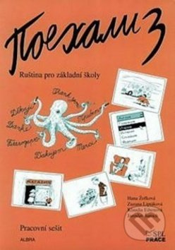 Pojechali 3 pracovní sešit ruštiny pro ZŠ - Jaroslav Šaroch, Zuzana Liptáková, Klaudia Eibenová, Hana Žofková - kniha z kategorie Jazykové učebnice a…