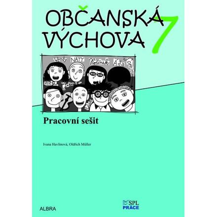 Občanská výchova 7.ročník ZŠ - pracovní sešit