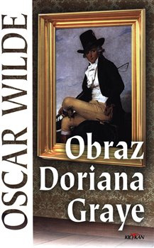 Obraz Doriana Graye - Oscar Wilde