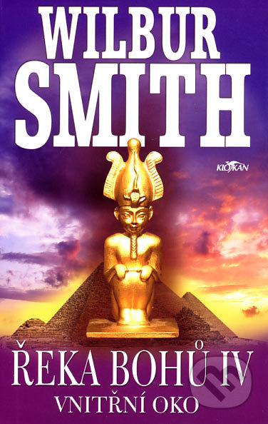 Řeka bohů IV - Wilbur Smith