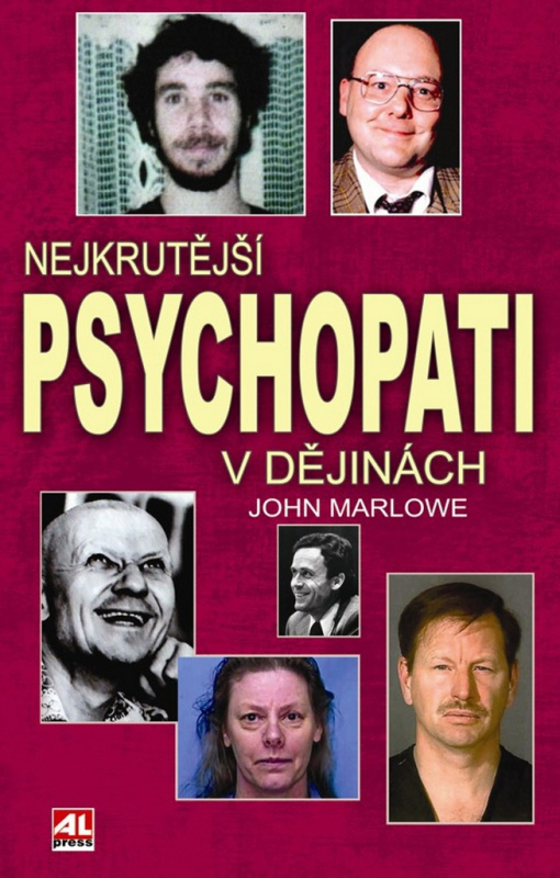 Nejkrutější psychopati v dějinách - John Marlowe - kniha z kategorie Životopisy