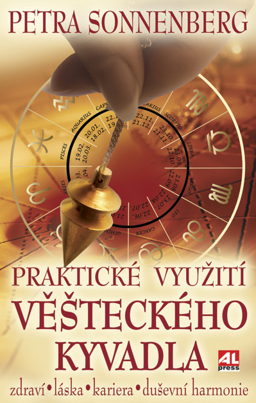 Praktické využití věšteckého kyvadla (Zdraví, láska, kariéra, duševní harmonie) - kniha z kategorie Astrologie a věštění