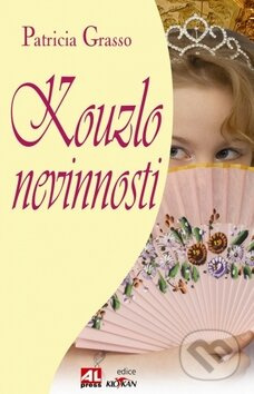 Kouzlo nevinnosti - Patricia Grasso - kniha z kategorie Životopisy