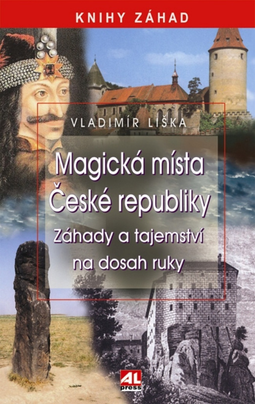 Magická místa České republiky (Záhady a tajemství na dosah ruky) - kniha z kategorie Historie