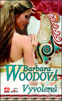 Vyvolená - Barbara Wood - kniha z kategorie Romantická