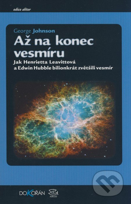 Až na konec vesmíru - George Johnson