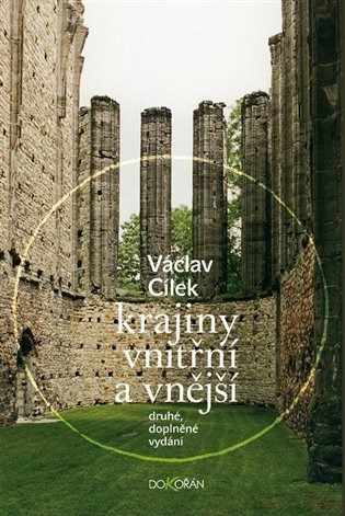 Krajiny vnitřní a vnější -  Václav Cílek