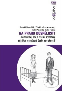 Na prahu dospělosti - kol., Tomáš Katrňák