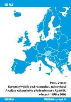 Evropský valčík pod rakouskou taktovkou? - Pavel Dvořák