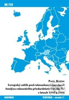 Evropský valčík pod rakouskou taktovkou? - Pavel Dvořák