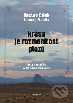 Krása je rozmanitost plazů (Cesty k Navahům: vědět odkud přicházíme) - kniha z kategorie Magie a okultismus