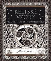Keltské vzory (Vizuální rytmy dávnověku) - Adam Tetlow - kniha z kategorie Teorie umění