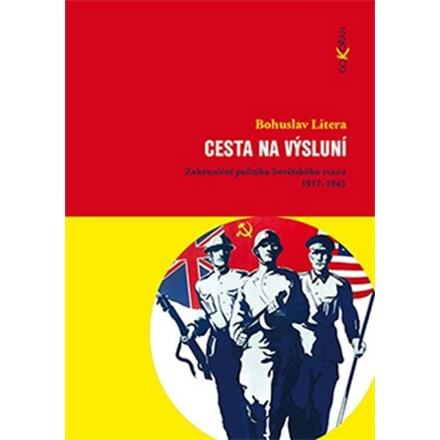 Cesta na výsluní - Bohuslav Litera