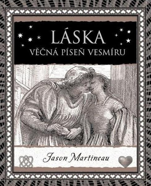 Láska - Jason Martineau