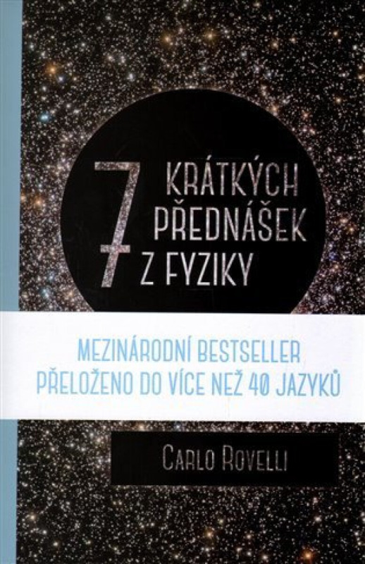 Sedm krátkých přednášek z fyziky - Carlo Rovelli