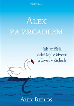 Alex za zrcadlem - Alex Bellos