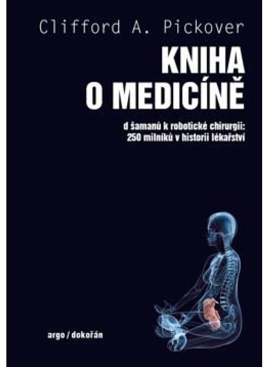 Kniha o medicíně - Clifford A. Pickover