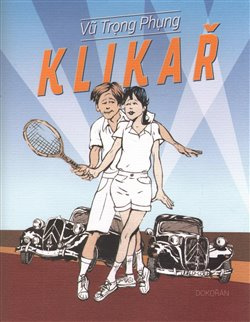 Klikař - Vu Trung Phung