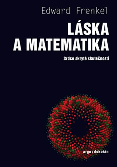 Láska a matematika - Edward Frenkel