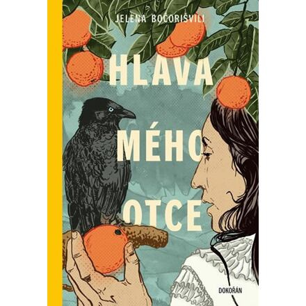 Hlava mého otce - Jelena Bočorišviliová