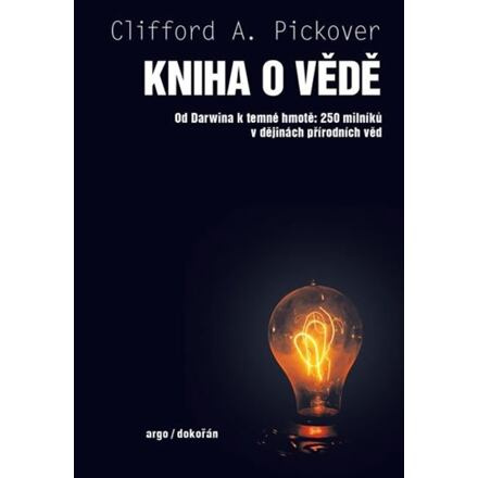 Kniha o vědě - Clifford A. Pickover