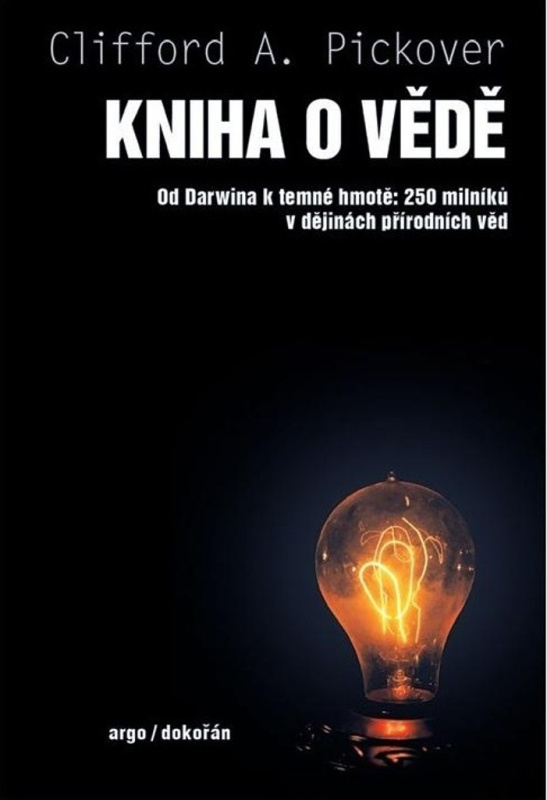 Kniha o vědě - Clifford A. Pickover
