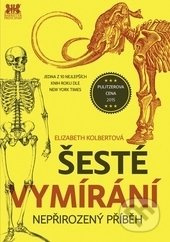 Šesté vymírání - Elizabeth Kolbertová