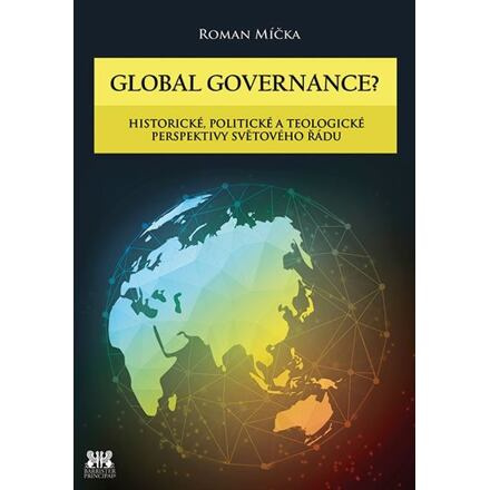 Global governance? - Roman Míčka
