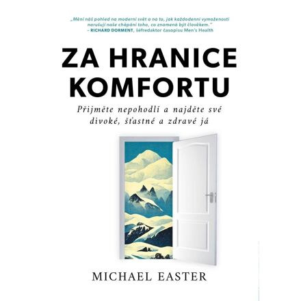 Za hranice komfortu - Michael Easter