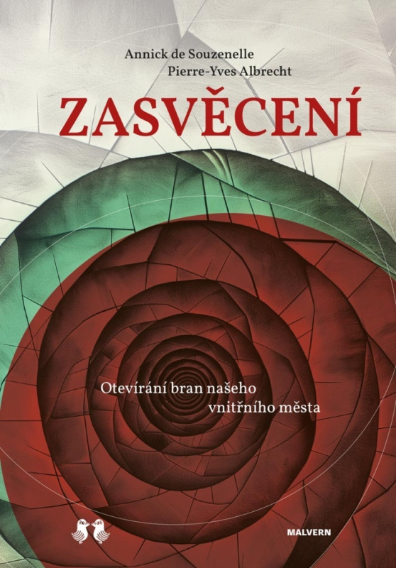 Zasvěcení - Annick de Souzenelle, Pierre Yves Albrecht