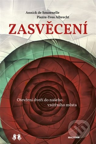 Zasvěcení - Annick de Souzenelle, Pierre Yves Albrecht