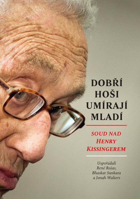 Dobří hoši umírají mladí - Bhaskar Sunkara, René Rojas, Jonah Walters