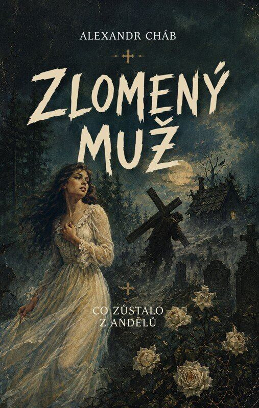 Zlomený muž