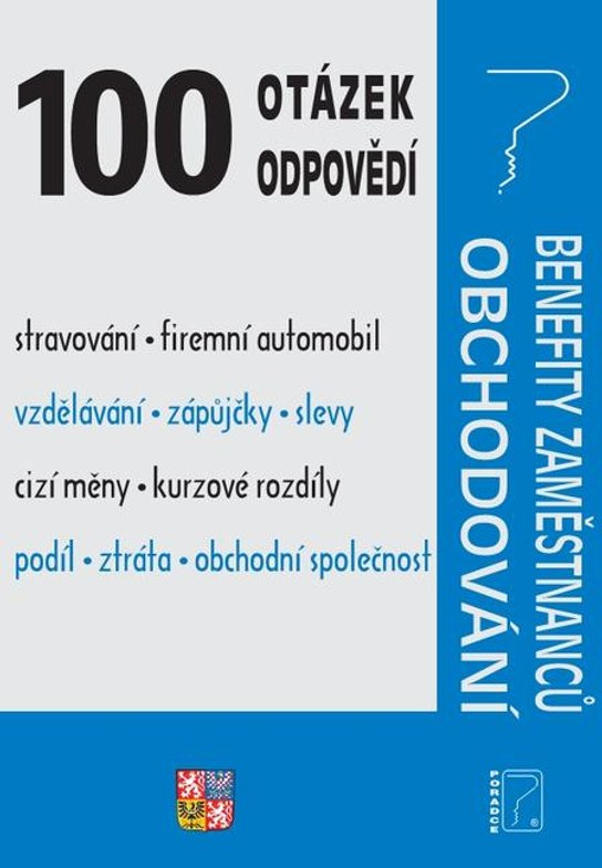 100 otázek a odpovědí -  Ladislav Jouza Eva Dandová Eva Sedláková