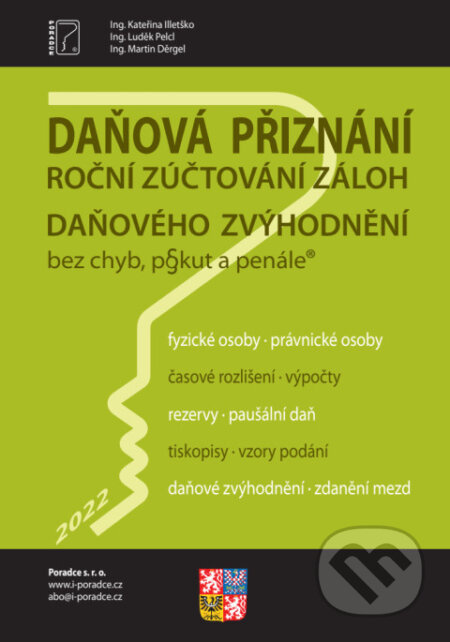Daňová přiznání FO a PO za rok 2022 (Roční zúčtování záloh a daňového zvýhodnění za rok 2022)