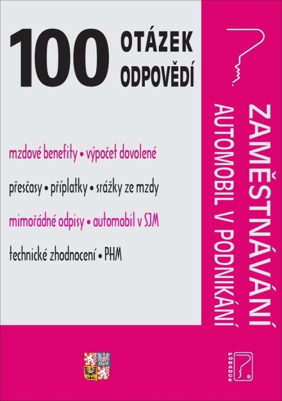 100 otázek a odpovědí Zaměstnávání, Automobil v podnikání - kniha z kategorie Právo
