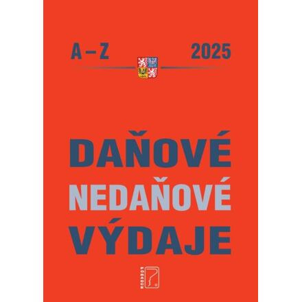 Daňové a nedaňové výdaje A-Z 2025 PORADCE s. r. o.