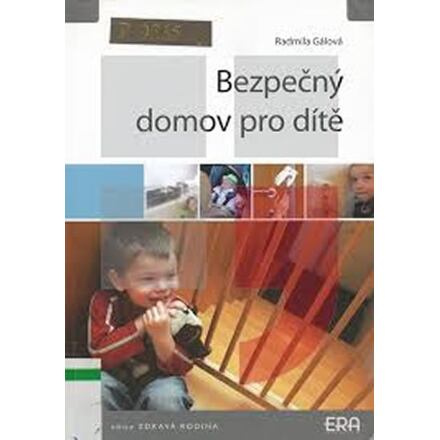 Bezpečný domov pro dítě