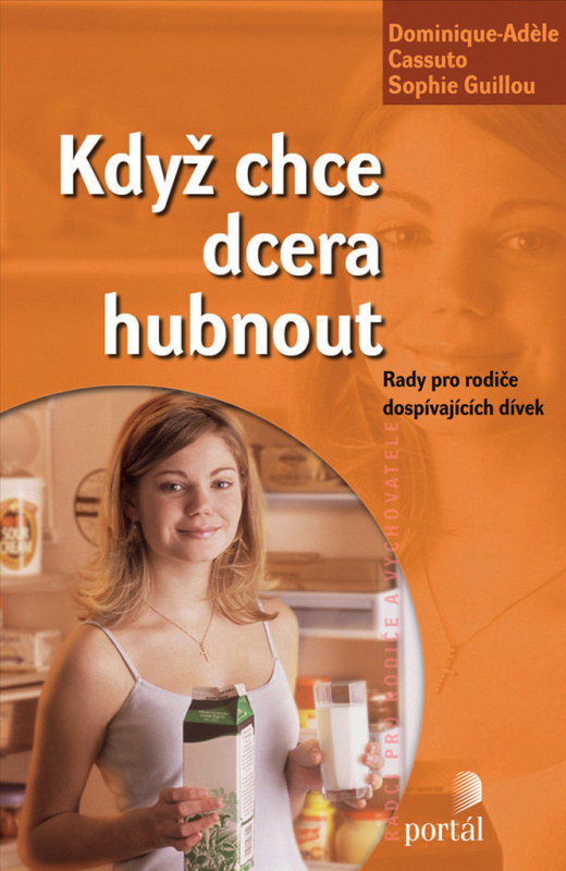 Když chce dcera hubnout - Dominique-Adele Cassuto, Sophie Guillou
