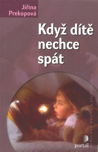Když dítě nechce spát