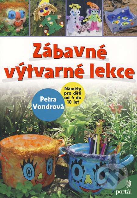 Zábavné výtvarné lekce - Petra Vondrová