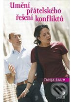 Umění přátelského řešení konfliktů - Tanja Baum - kniha z kategorie Finance, investování a bankovnictví