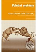 Volební systémy - Roman Chytilek, Jakub Šedo - kniha z kategorie Politologie a politika