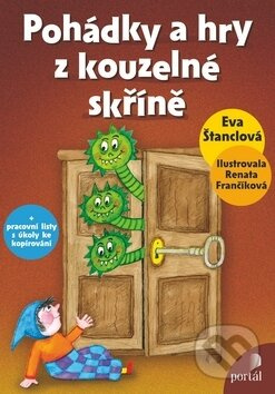 Pohádky a hry z kouzelné skříně - Eva Štanclová - kniha z kategorie Předškolní pedagogika